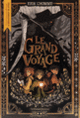 Couverture Le Grand voyage (Erik L'Homme)