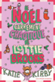 Couverture Le Noël carrément chaotique de Lottie Brooks (Katie Kirby)