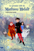 Couverture Le premier défi de Mathieu Hidalf ()