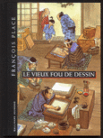 Couverture Le vieux fou de dessin ()