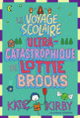 Couverture Le Voyage scolaire ultra-catastrophique de Lottie Brooks (Katie Kirby)