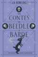 Couverture Les Contes de Beedle le Barde (J.K. Rowling)
