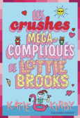 Couverture Les crushes méga-compliqués de Lottie Brooks ()