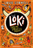Couverture Loki, 11 ans, Dieu (presque) parfait ()