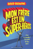 Couverture Mon frère est un super-héros ()