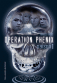 Couverture Opération Phénix () Couverture Opération Phénix ()