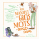 Couverture Petit manuel des gros mots de Roald Dahl (Roald Dahl)