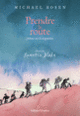 Couverture Prendre la route (Michael Rosen)
