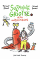 Couverture Suzanne Griotte et les métalimaces (Thibault Bérard)