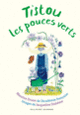 Couverture Tistou les pouces verts (Maurice Druon)