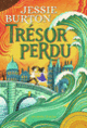 Couverture Trésor perdu (Jessie Burton)