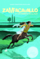 Couverture Zampacavallo et les esprits de la nuit (Marie-Christophe Ruata-Arn)