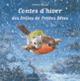 Couverture Contes d'hiver des Drôles de Petites Bêtes (Antoon Krings)