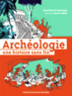 Couverture Archéologie (Anne-Rose de Fontainieu)