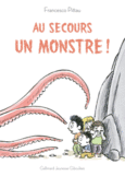 Couverture Au secours, un monstre! ()