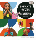 Couverture Enfants de tous les temps, de tous les mondes ()
