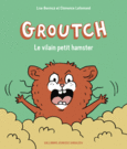 Couverture Groutch le vilain petit hamster (,Clémence Lallemand)