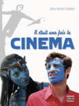 Couverture Il était une fois le cinéma ()
