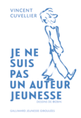 Couverture Je ne suis pas un auteur jeunesse ()