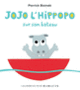 Couverture Jojo l'hippopo sur son bateau (Pierrick Bisinski)