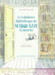 Couverture La Fabuleuse Bibliothèque de Marquizze, la mouche (Mélanie Delloye)
