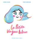 Couverture La petite vague bleue ()
