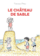 Couverture Le château de sable (Francesco Pittau)