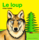 Couverture Le loup (Bernadette Gervais,Francesco Pittau)