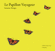 Couverture Le Papillon Voyageur (Susumu Shingu)