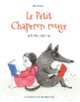 Couverture Le Petit Chaperon rouge n'a pas tout vu (Mar Ferrero)