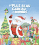 Couverture Le plus beau cadeau du monde (Frédéric Sabrou)