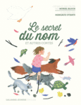 Couverture Le secret du nom et autres contes ()