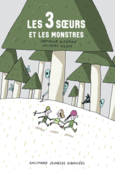 Couverture Les 3 sœurs et les monstres ()