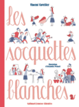 Couverture Les socquettes blanches ()