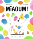Couverture Miaoum ! ()