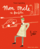 Couverture Mon oncle, ce farfelu (Yvonne Jagtenberg)