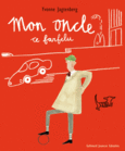Couverture Mon oncle, ce farfelu ()