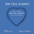 Couverture Mon papa m'adore! (,Francesco Pittau)