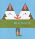 Couverture Ré-créatures ()