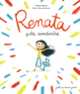 Couverture Renata, petite aventurière (Mélanie Delloye)