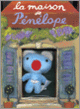 Couverture La maison de Pénélope (Anne Gutman,Georg Hallensleben)
