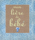 Couverture Mon livre de bébé (,Georg Hallensleben)
