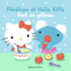 Couverture Pénélope et Hello Kitty font un gâteau (Anne Gutman)