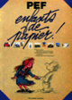 Couverture Enfants de papier! ( Pef)