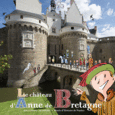 Couverture Le château d'Anne de Bretagne ()