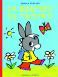 Couverture La rentrée de Trotro ()