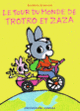 Couverture Le tour du monde de Trotro et Zaza (Bénédicte Guettier)