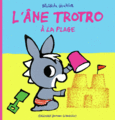 Couverture L'âne Trotro à la plage ()