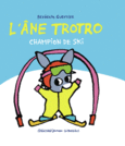 Couverture L'âne Trotro champion de ski ()