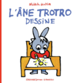 Couverture L'âne Trotro dessine ()
